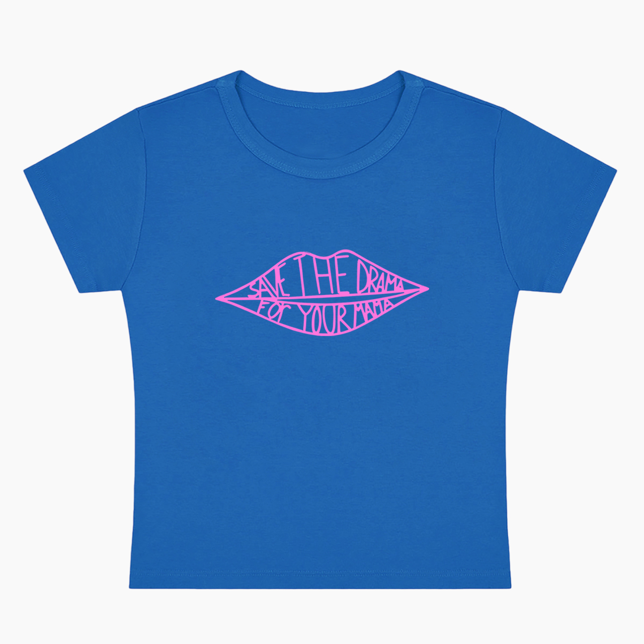Save the Drama for Your Mama Baby Tee