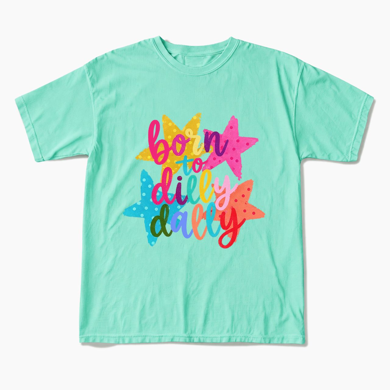 Dilly Dally T Shirts