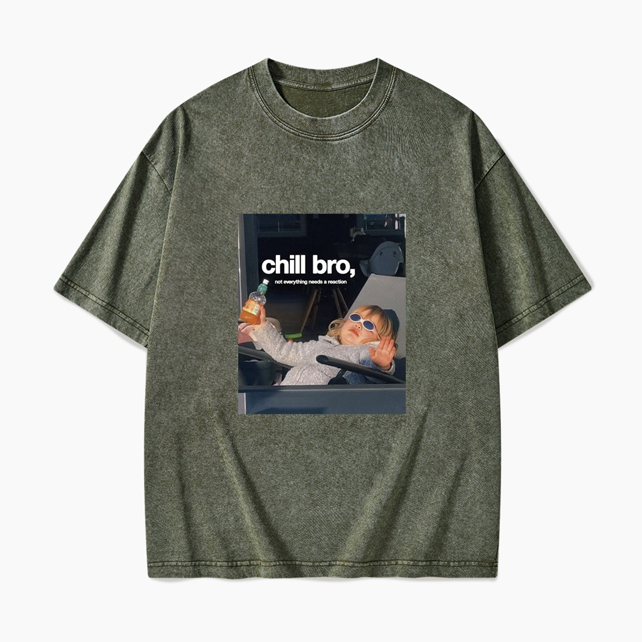 Chill Bro Not Everything Needs a Reaction Washed Tees