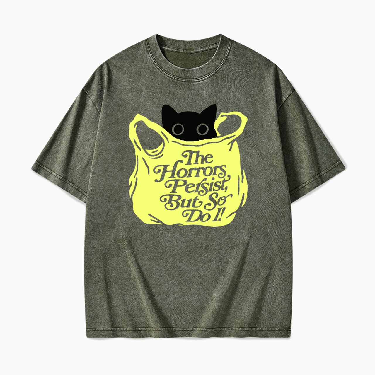 The Horrors Persist But So Do I Washed Tees