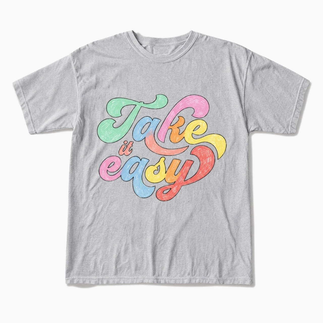 Take It Easy T Shirts