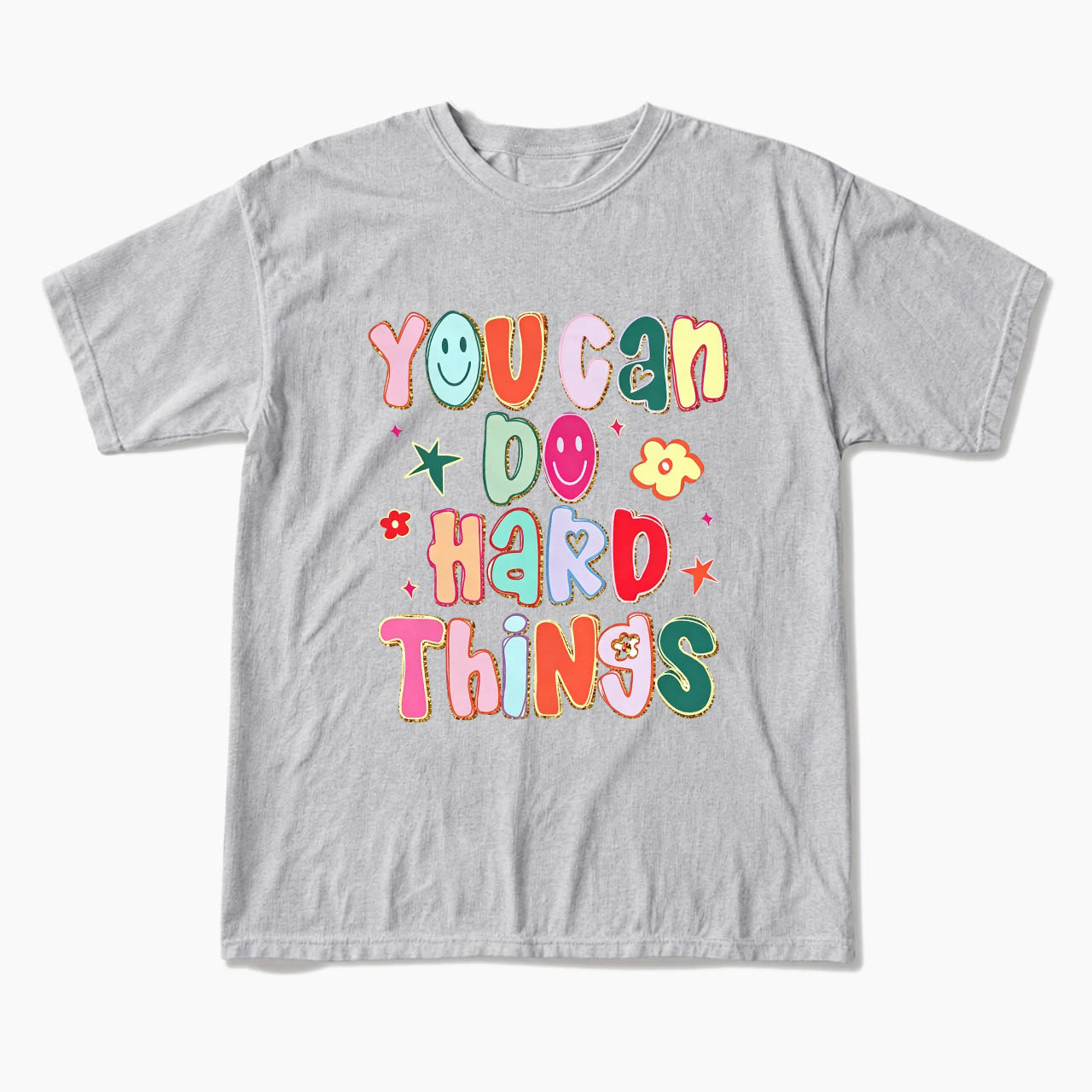 You Can Do Hard Things T Shirts