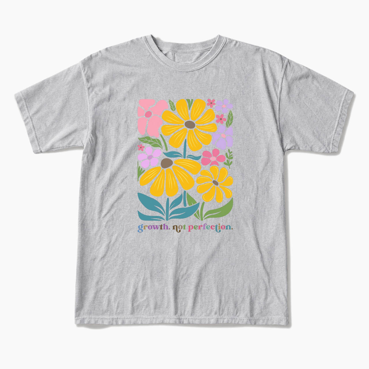 Growth Not Perfection Floral T Shirts