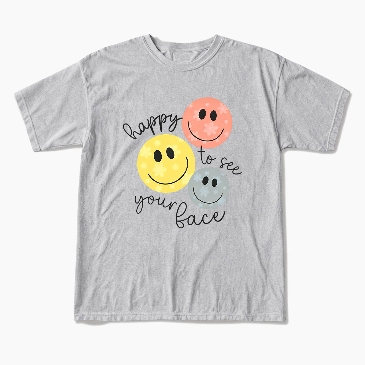 Happy To See You T Shirts