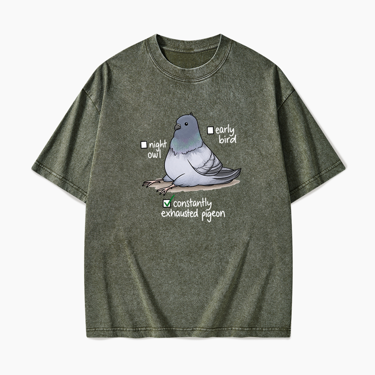 Constantly Exhausted Pigeon Washed Tees