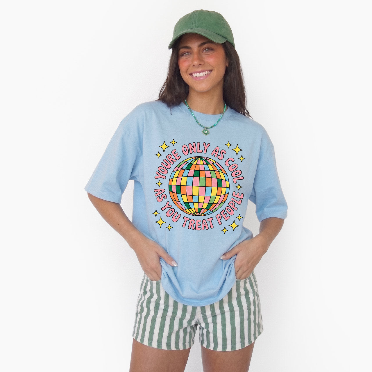 You are Only As Cool As You Treat People T Shirts