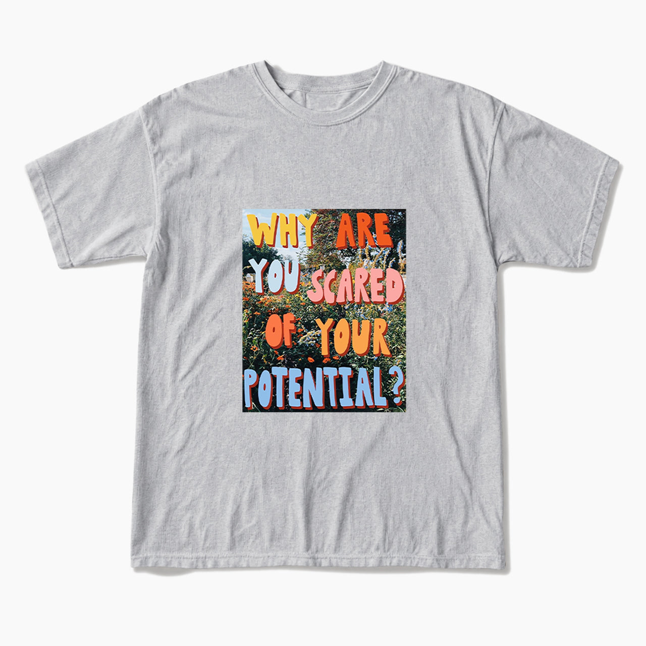 Why Are You Scared of Your Potential T Shirts