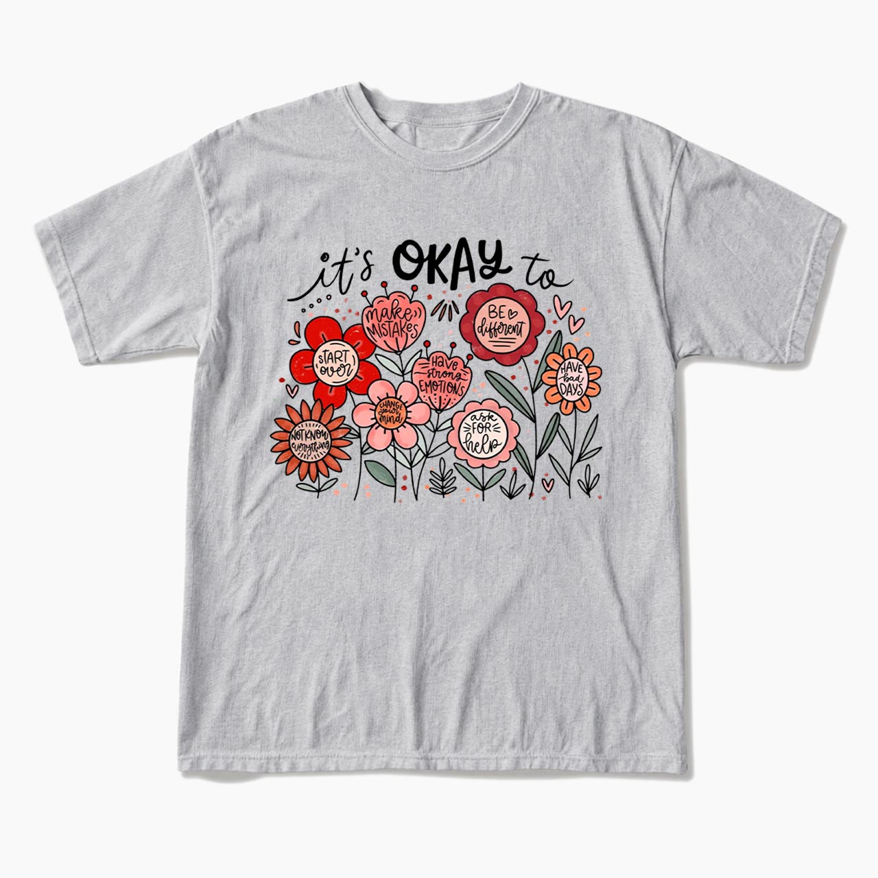 It's Okay to Boho Floral T Shirts