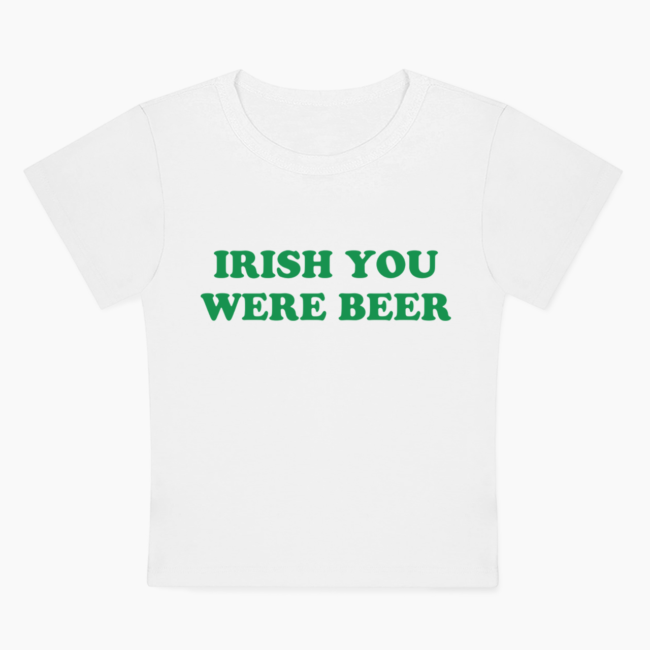 Irish You Were Beer Baby Tee