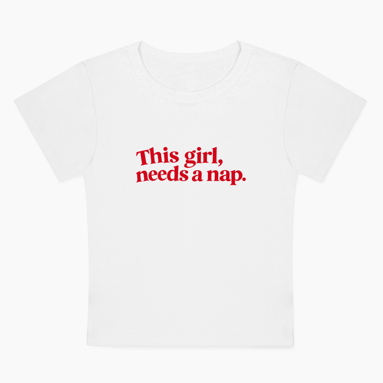 This Girl Needs A Nap Baby Tee
