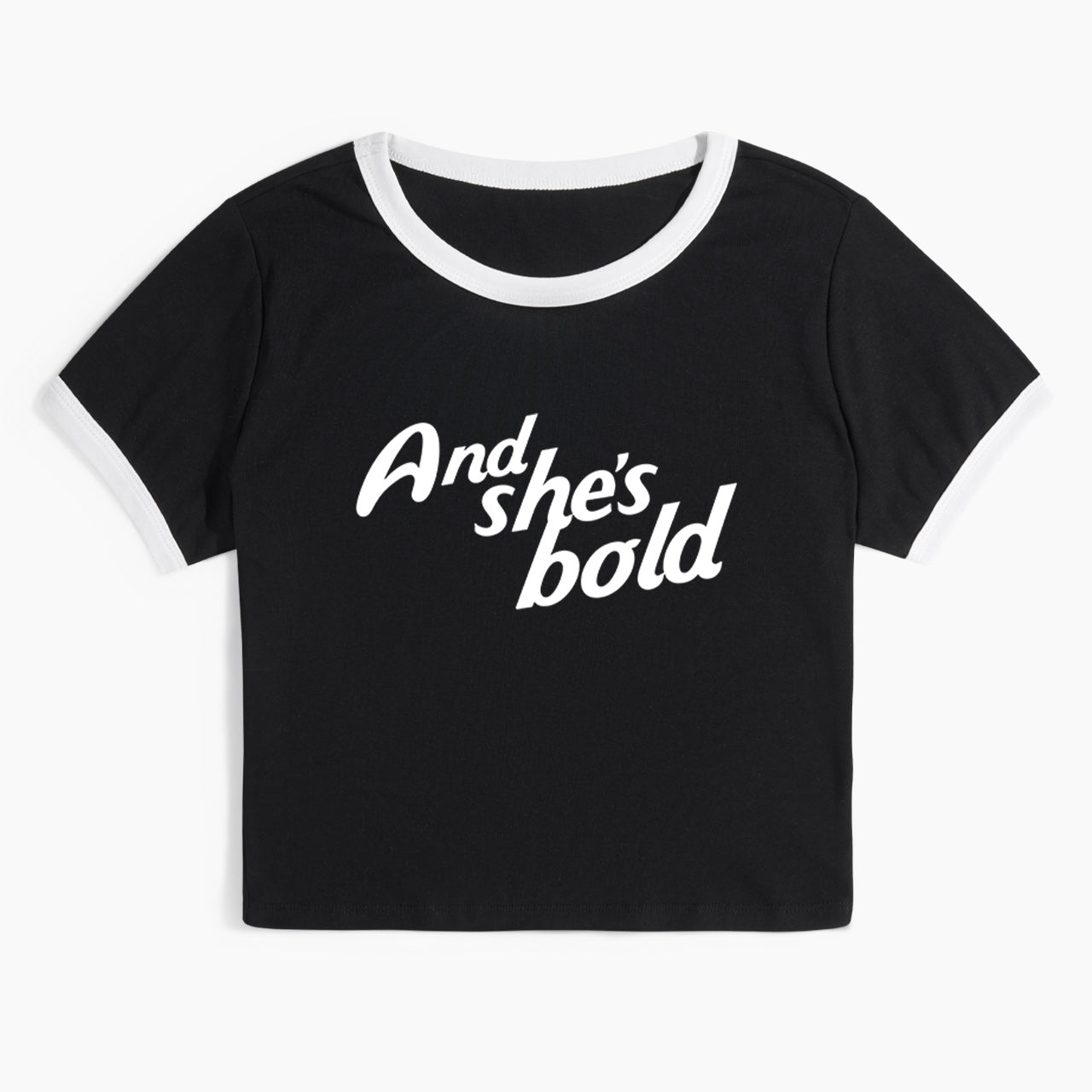 And Shes Bold Ringer Tee