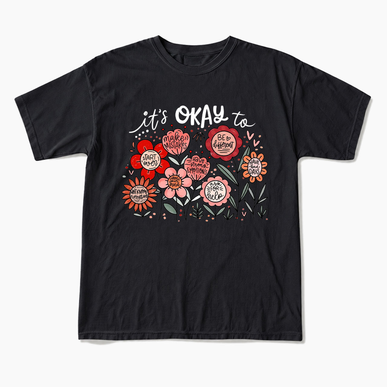 It's Okay to Boho Floral T Shirts