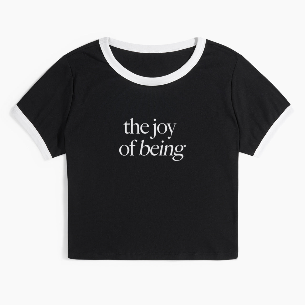The Joy of Being Ringer Tee