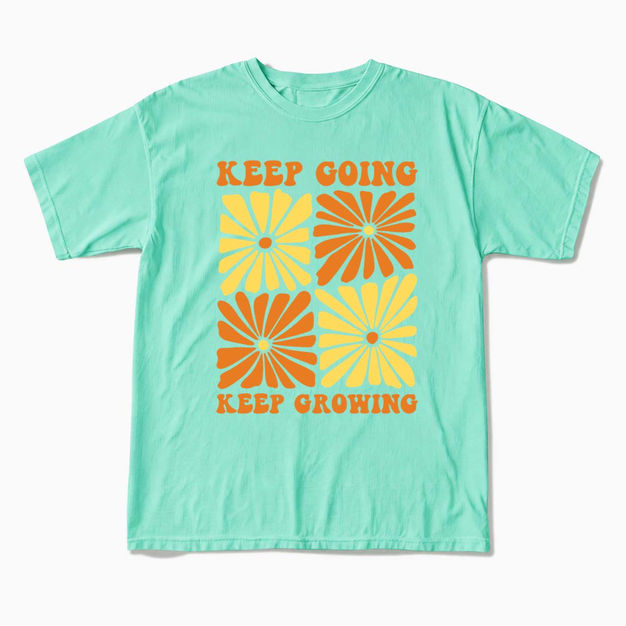 Retro Floral Keep Going Keep Growing T Shirts
