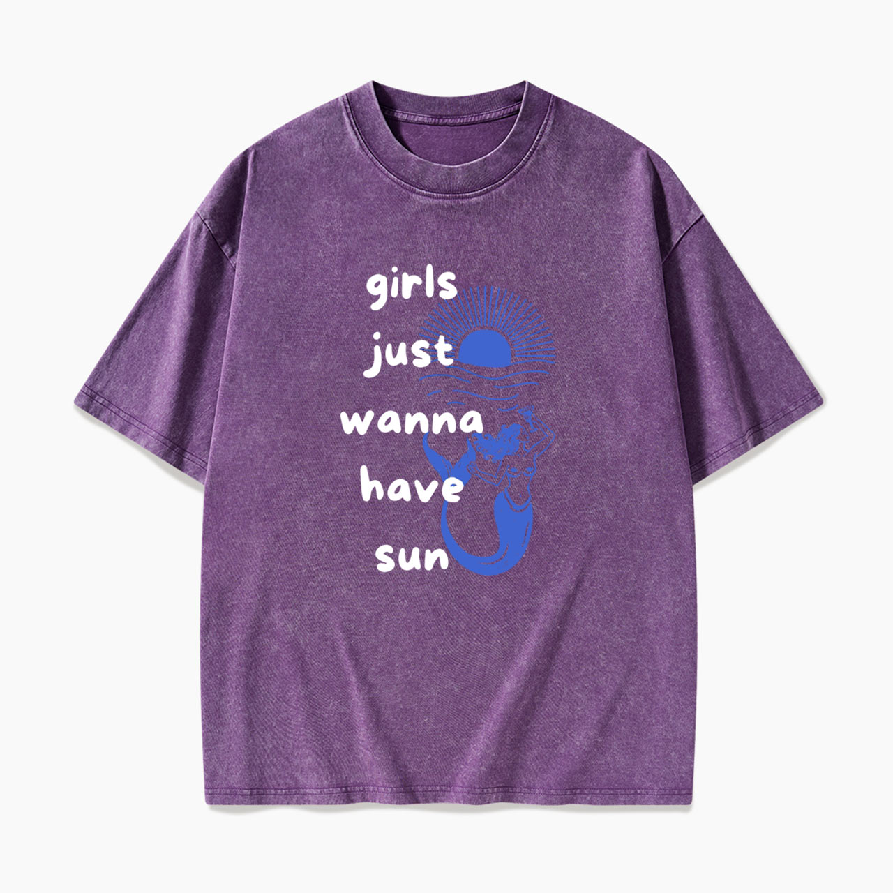 Girls Just Wanna Have Sun Washed Tees