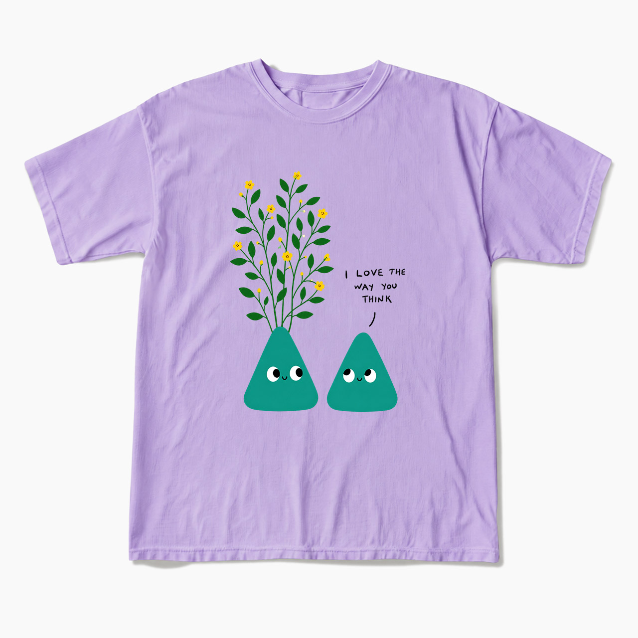 I Love The Way You Think T Shirts