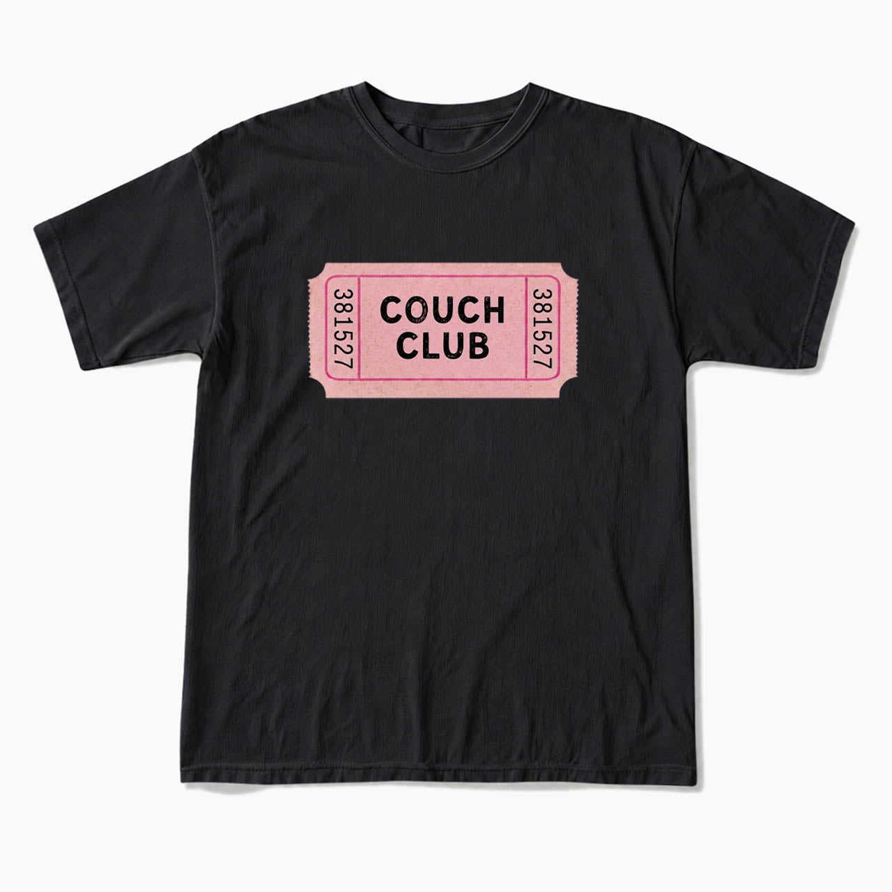 Couch Club Ticket T Shirts