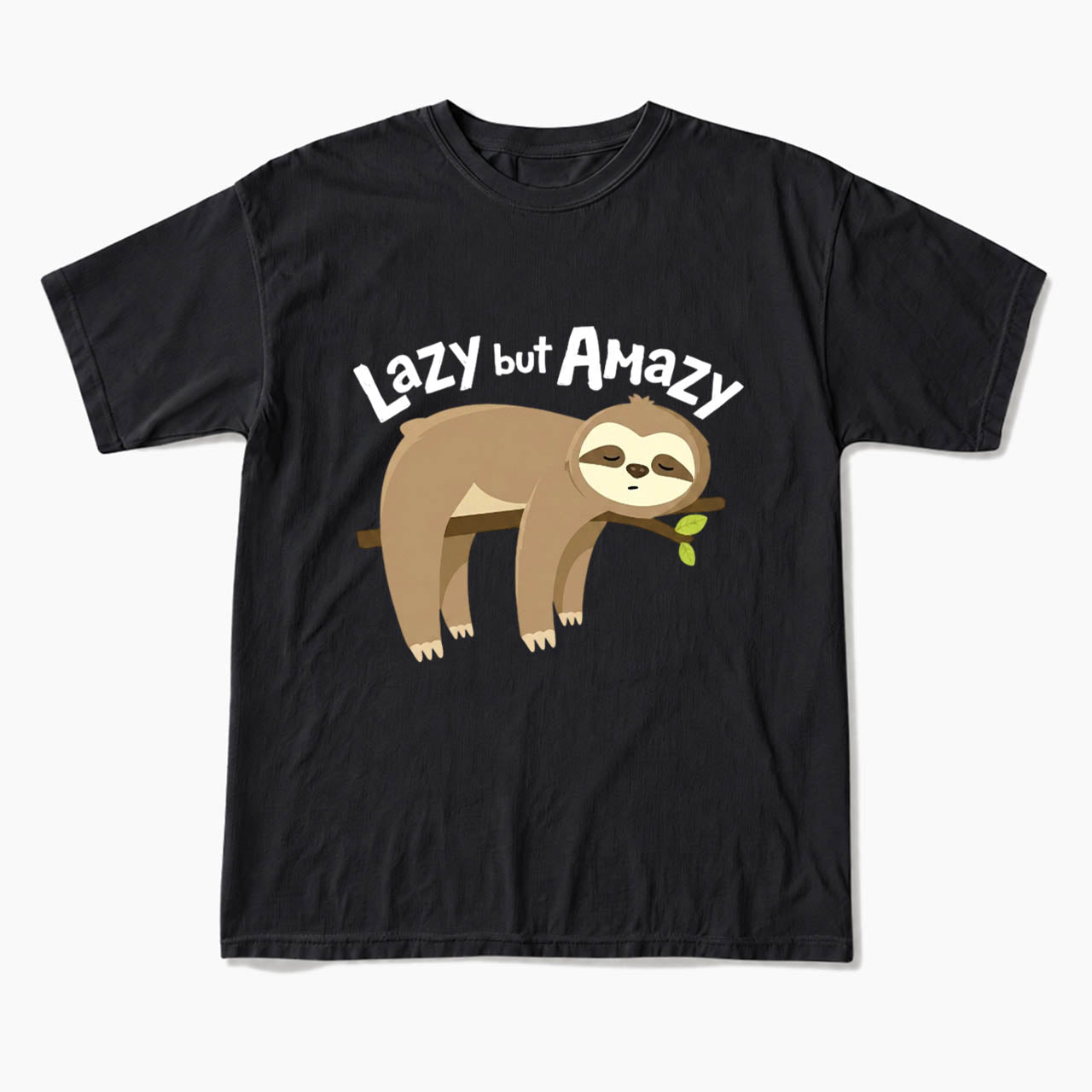 Lazy but Amazy T Shirts
