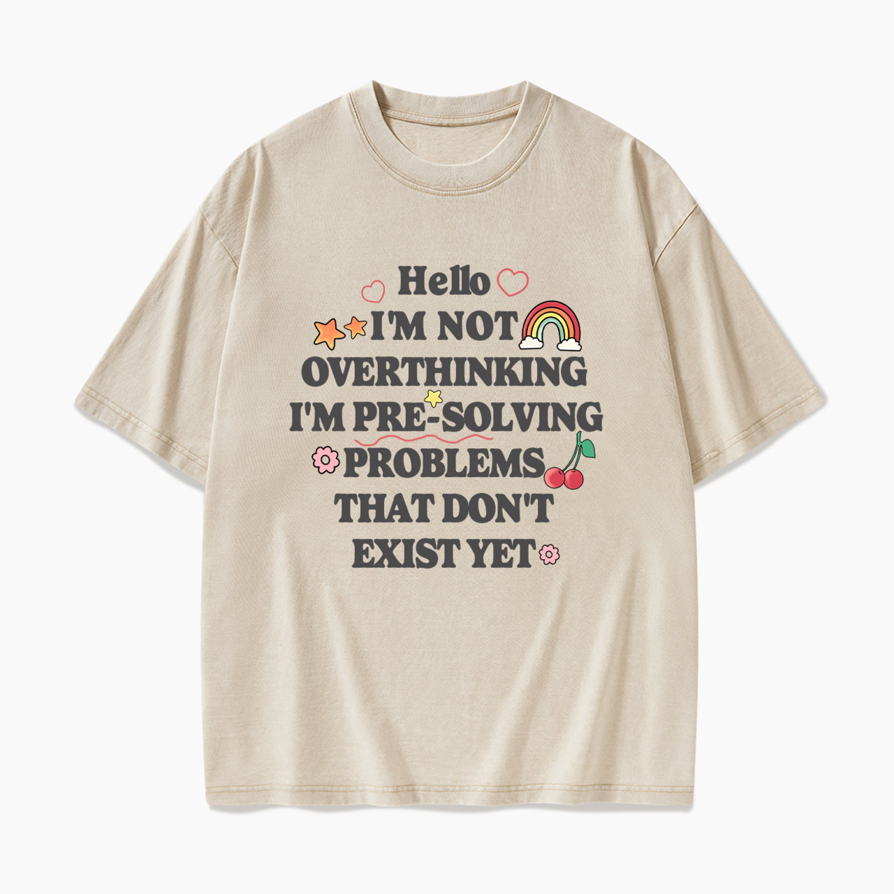 I'm not Overthinking Washed Tees