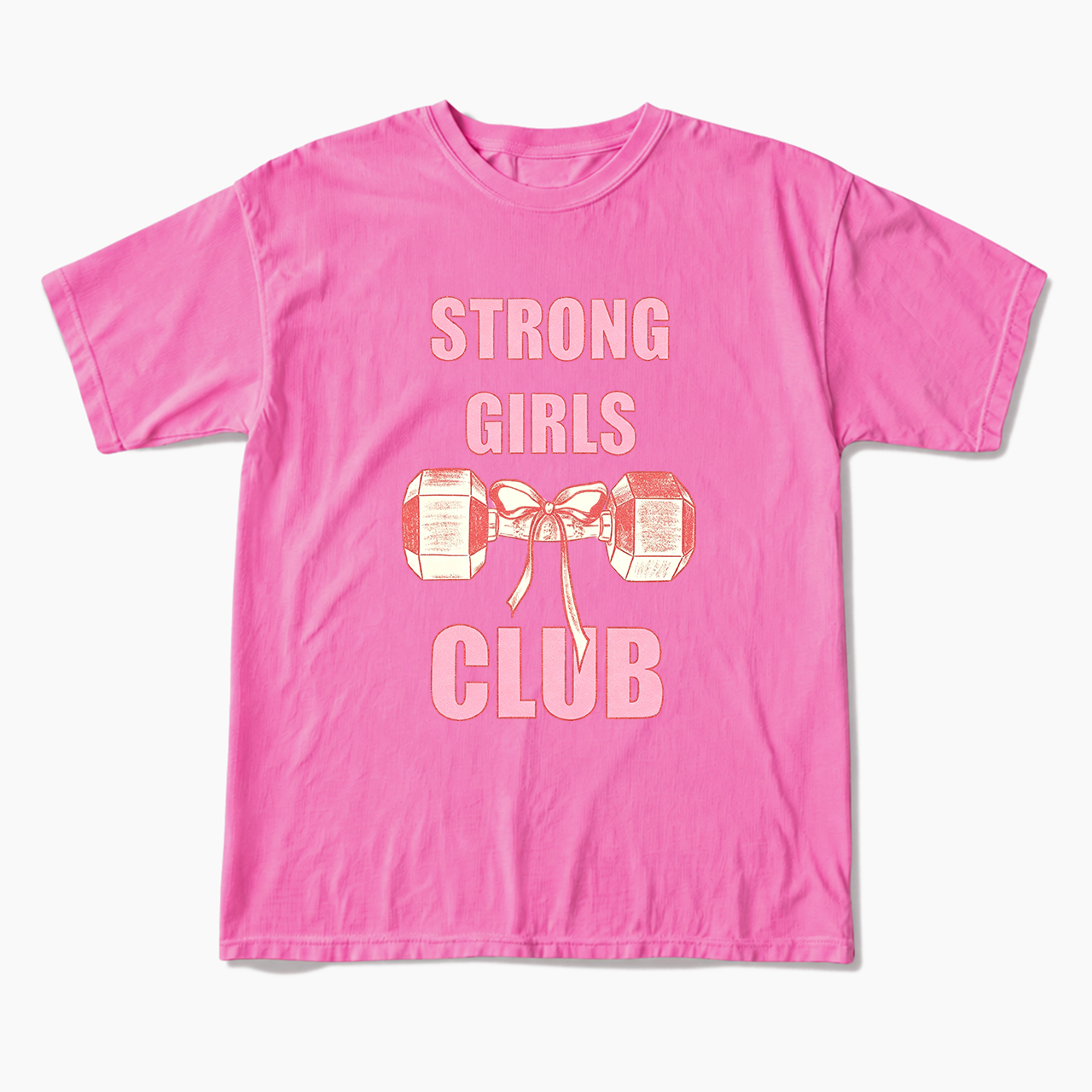 Strong Girls Club T Shirts