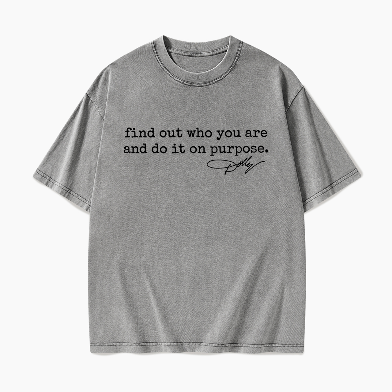 Find Out Who You Are Washed Tees