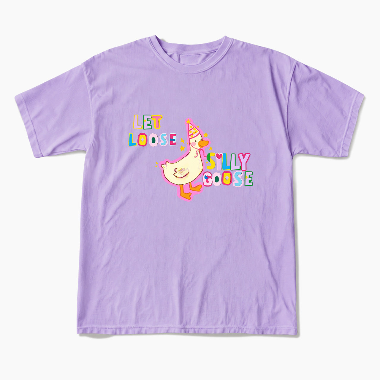 Let Loose Silly Goose T Shirts