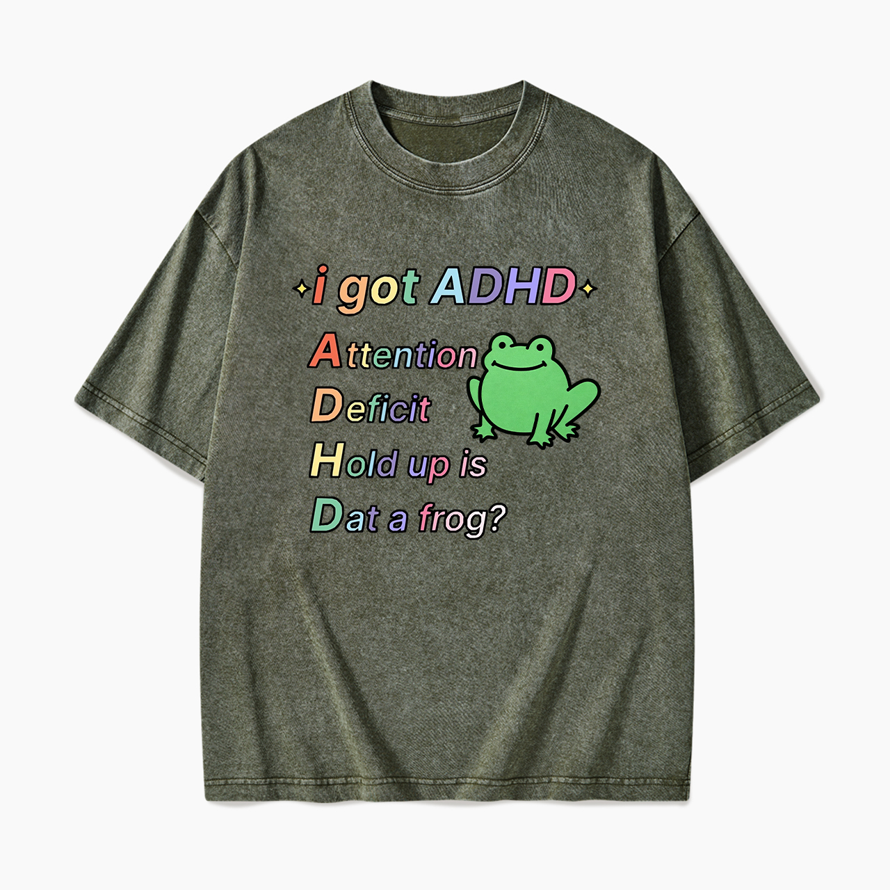 I Got ADHD Washed Tees