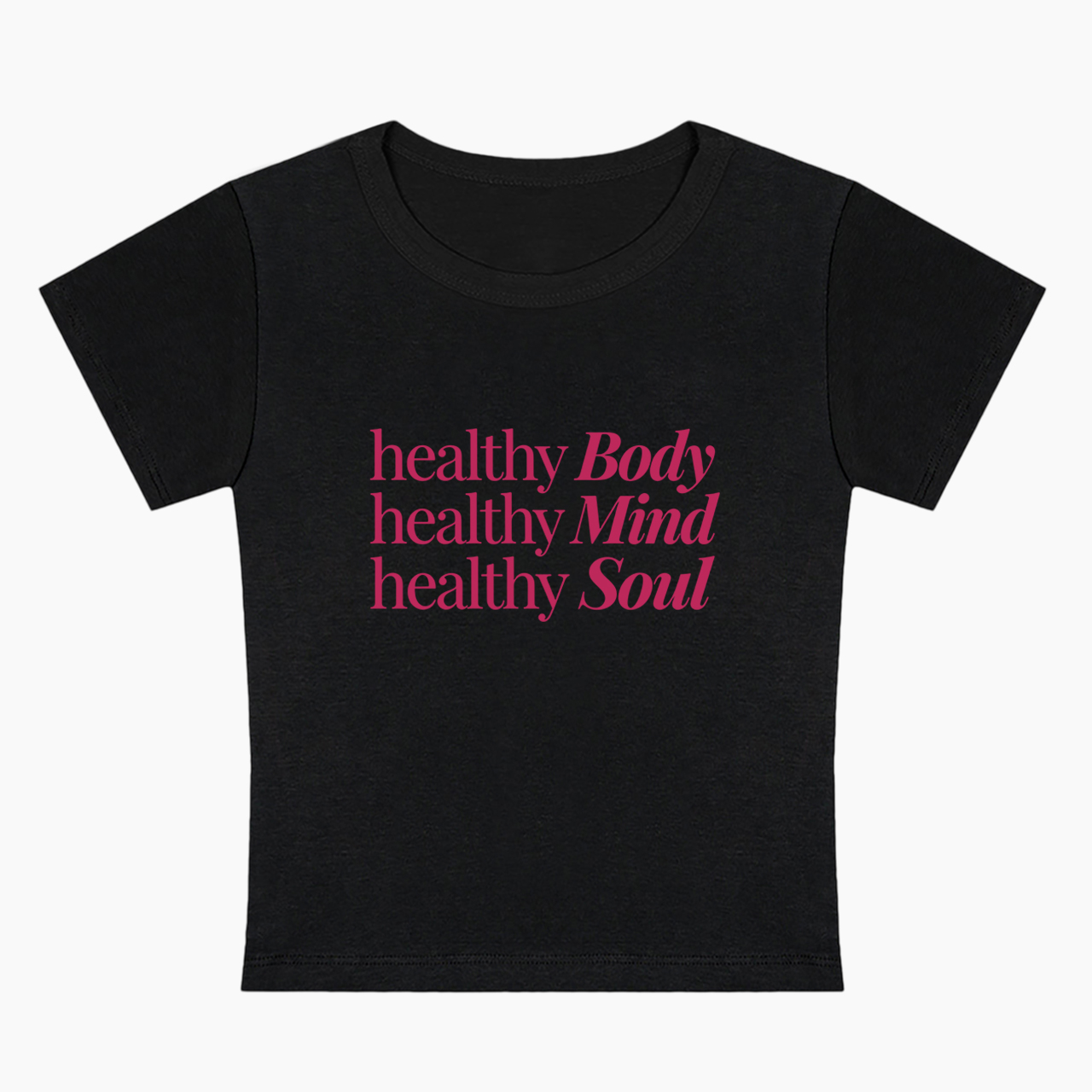Healthy Body Mind Soul Baby Tee
