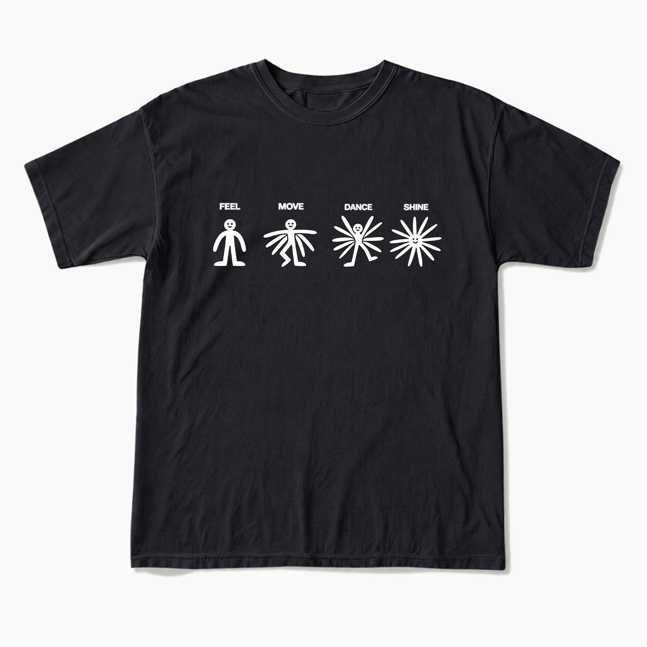 Feel Move Dance Shine T Shirts