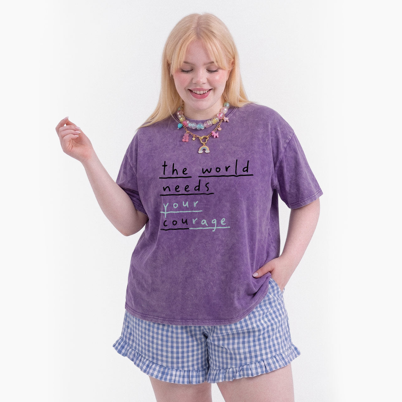 The World Needs Your Courage Washed Tees