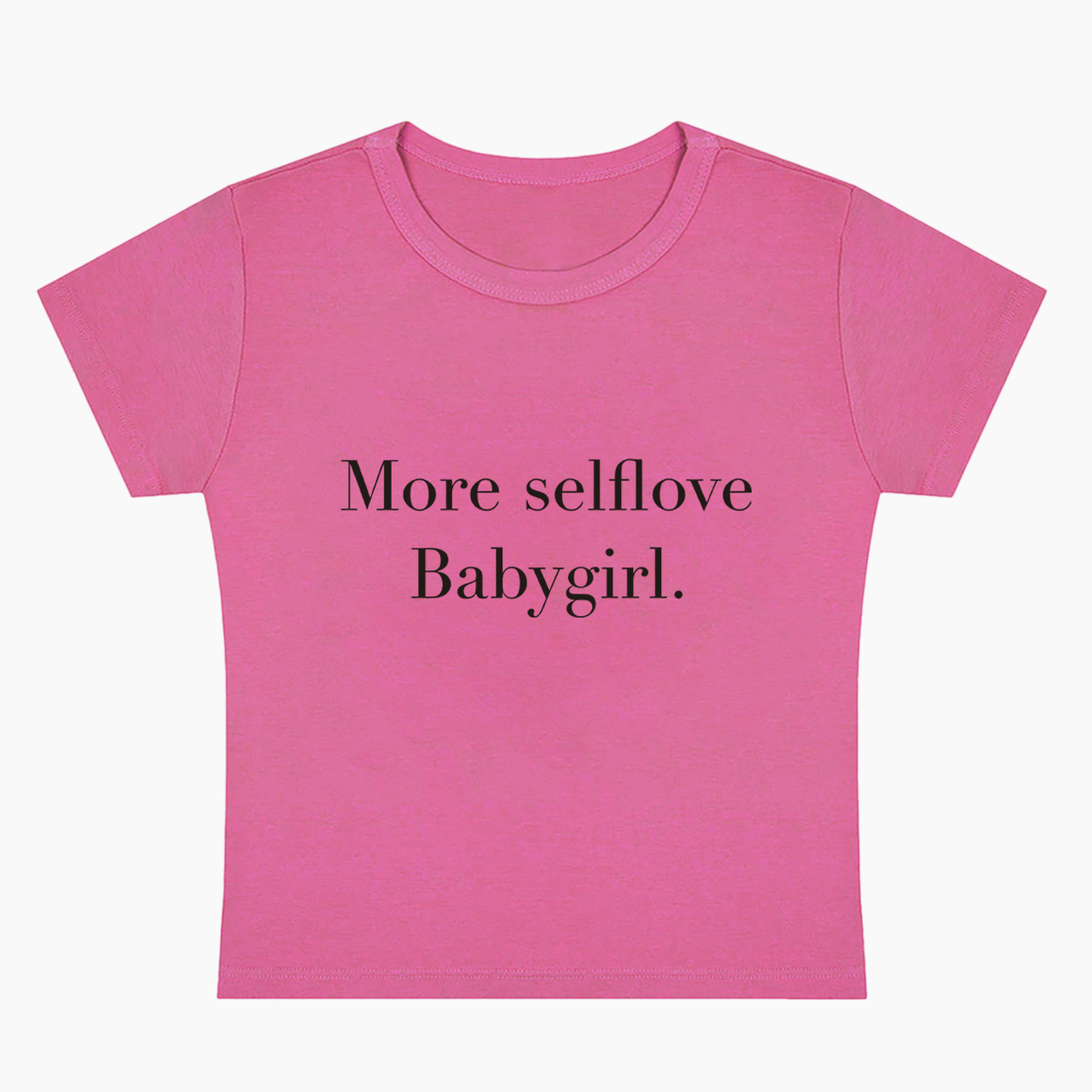 More selflove Babygirl Baby Tee