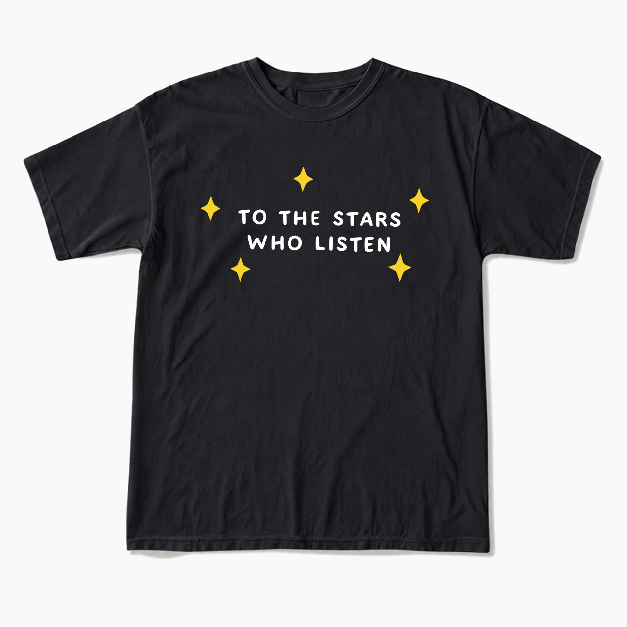 To the Stars Who Listen T Shirts