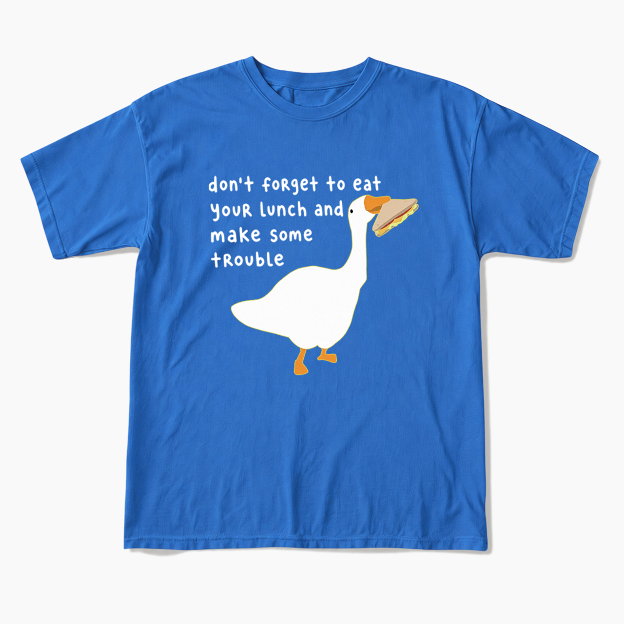 Don't Forget To Eat Your Lunch T Shirts