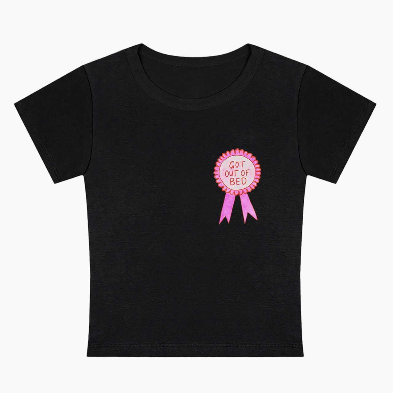 GOT OUT OF BED Baby Tee