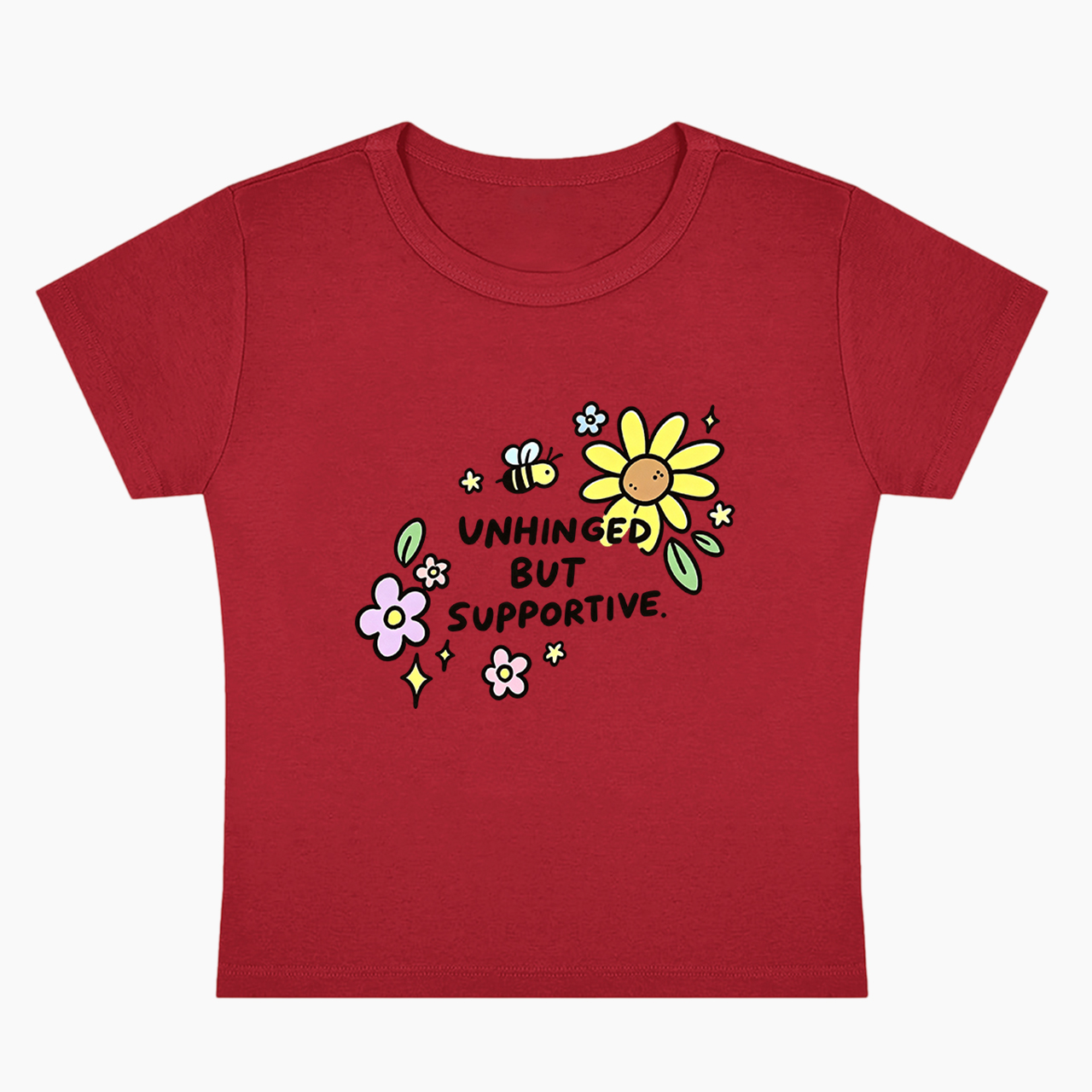 Unhinged But Supportive Baby Tee