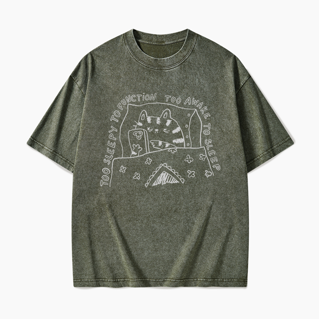 Too Sleepy to Function Too Awake to Sleep Washed Tees
