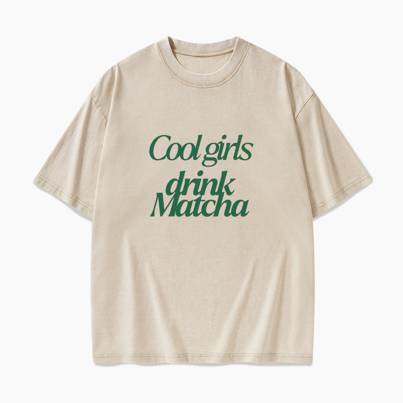 Cool Girls Drink Matcha Washed Tees