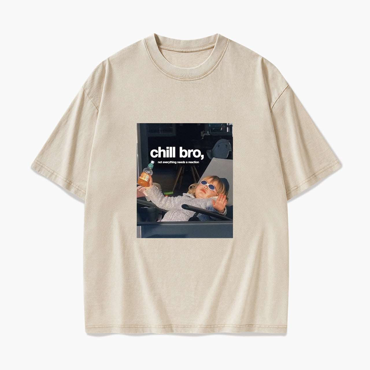 Chill Bro Not Everything Needs a Reaction Washed Tees