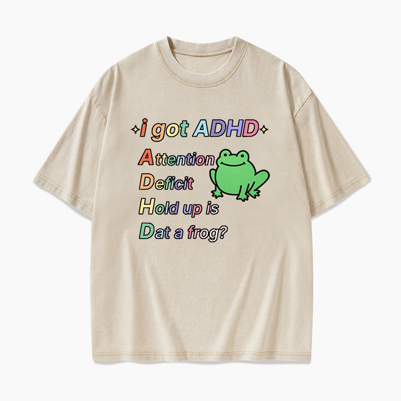 I Got ADHD Washed Tees