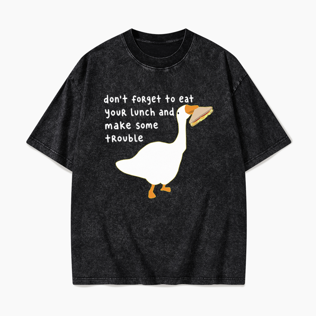 Don't Forget To Eat Your Lunch Washed Tees