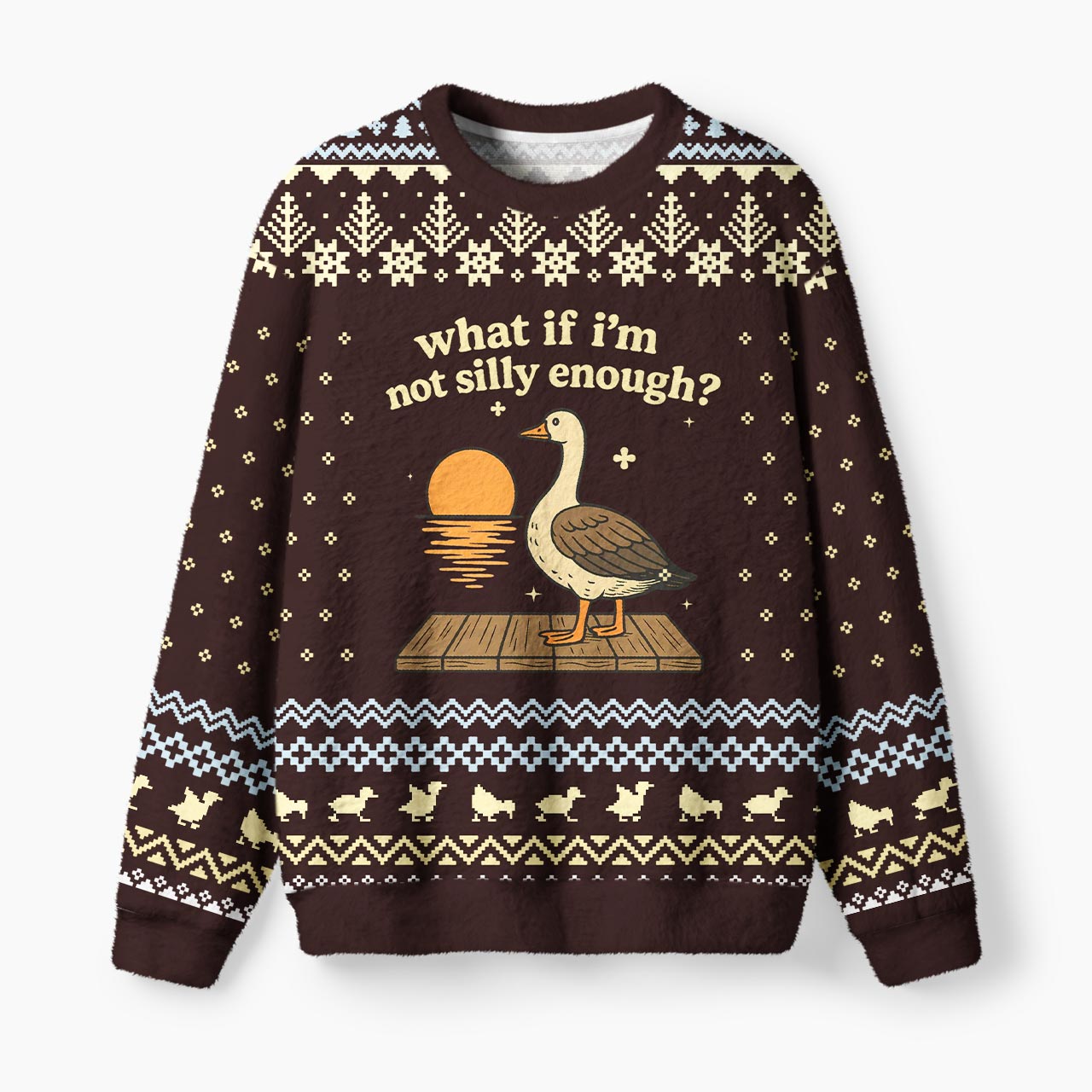 What If I am Not Silly Enough Goose Mohair Sweatshirts