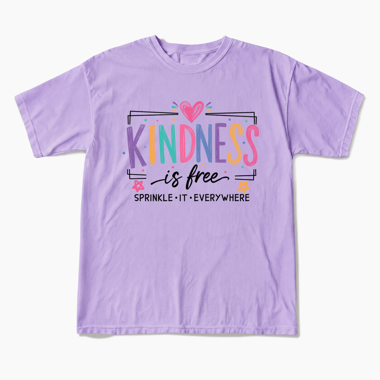Kindness is Free Sprinkle it Everywhere T Shirts