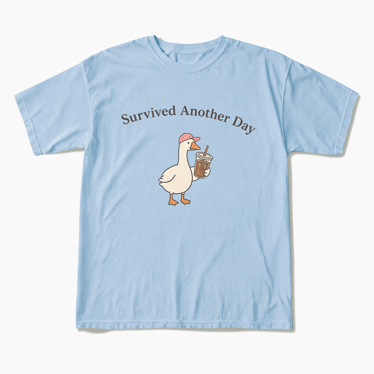 Survived Another Day Goose T Shirts