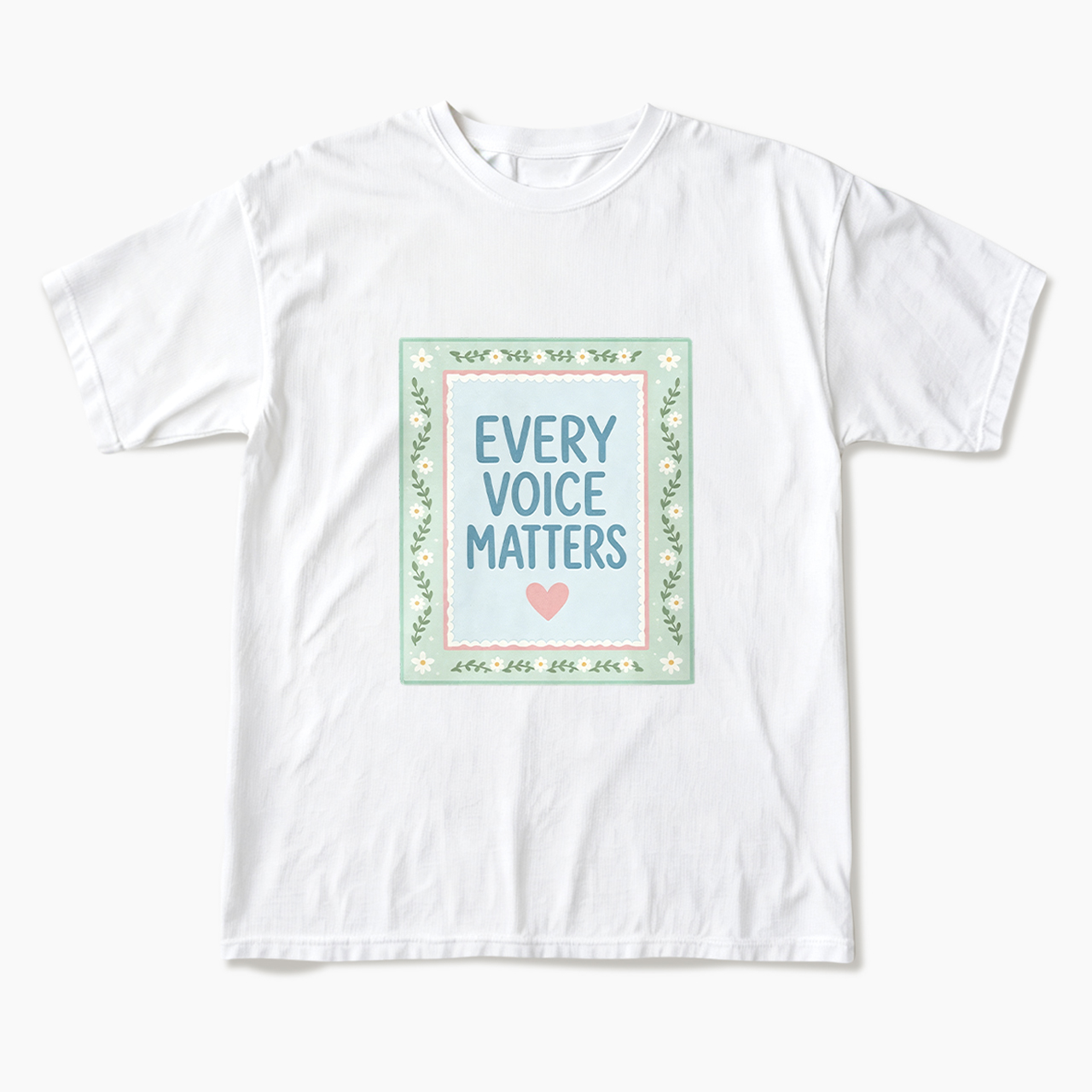 Every Voice Matters T Shirts