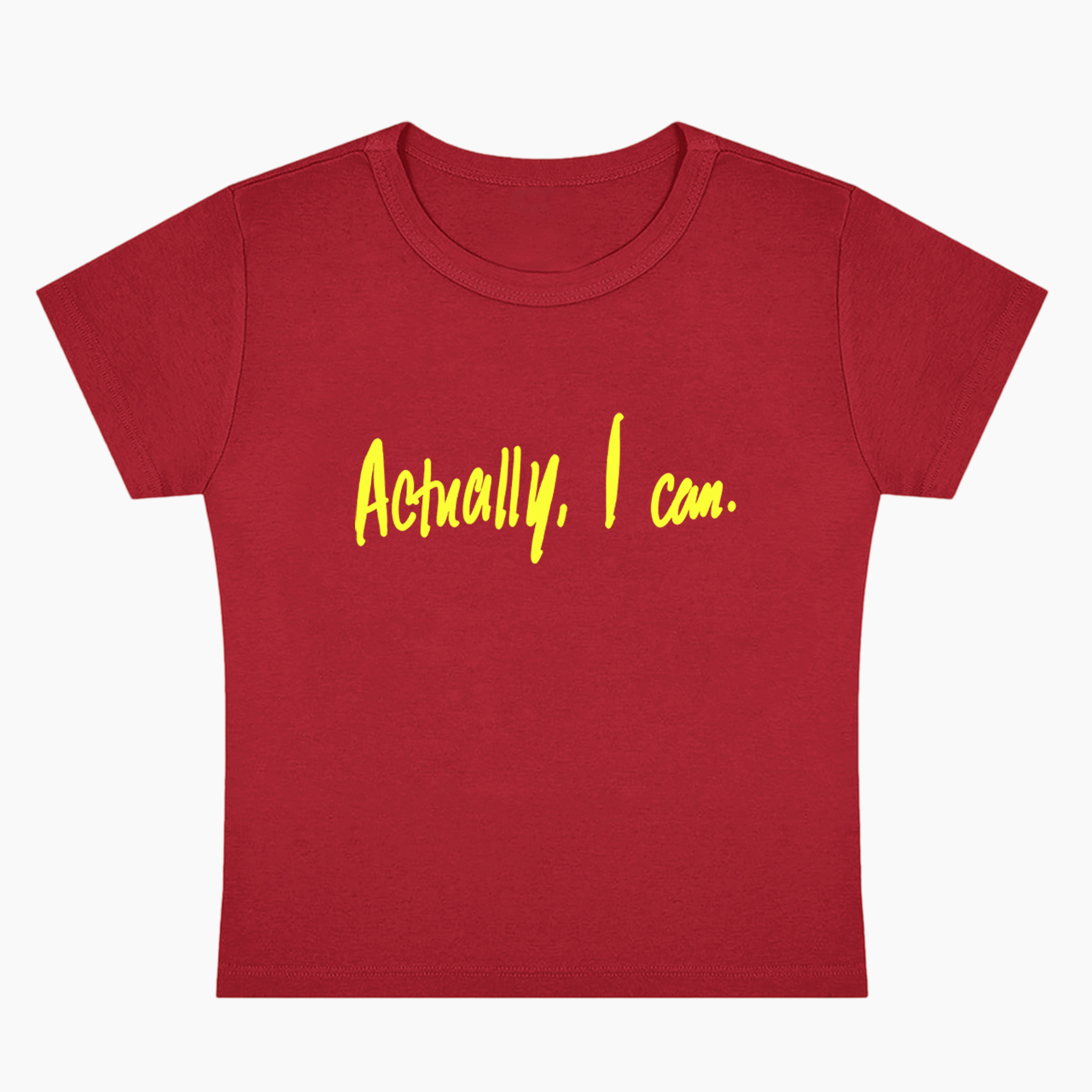 Actually I Can Baby Tee