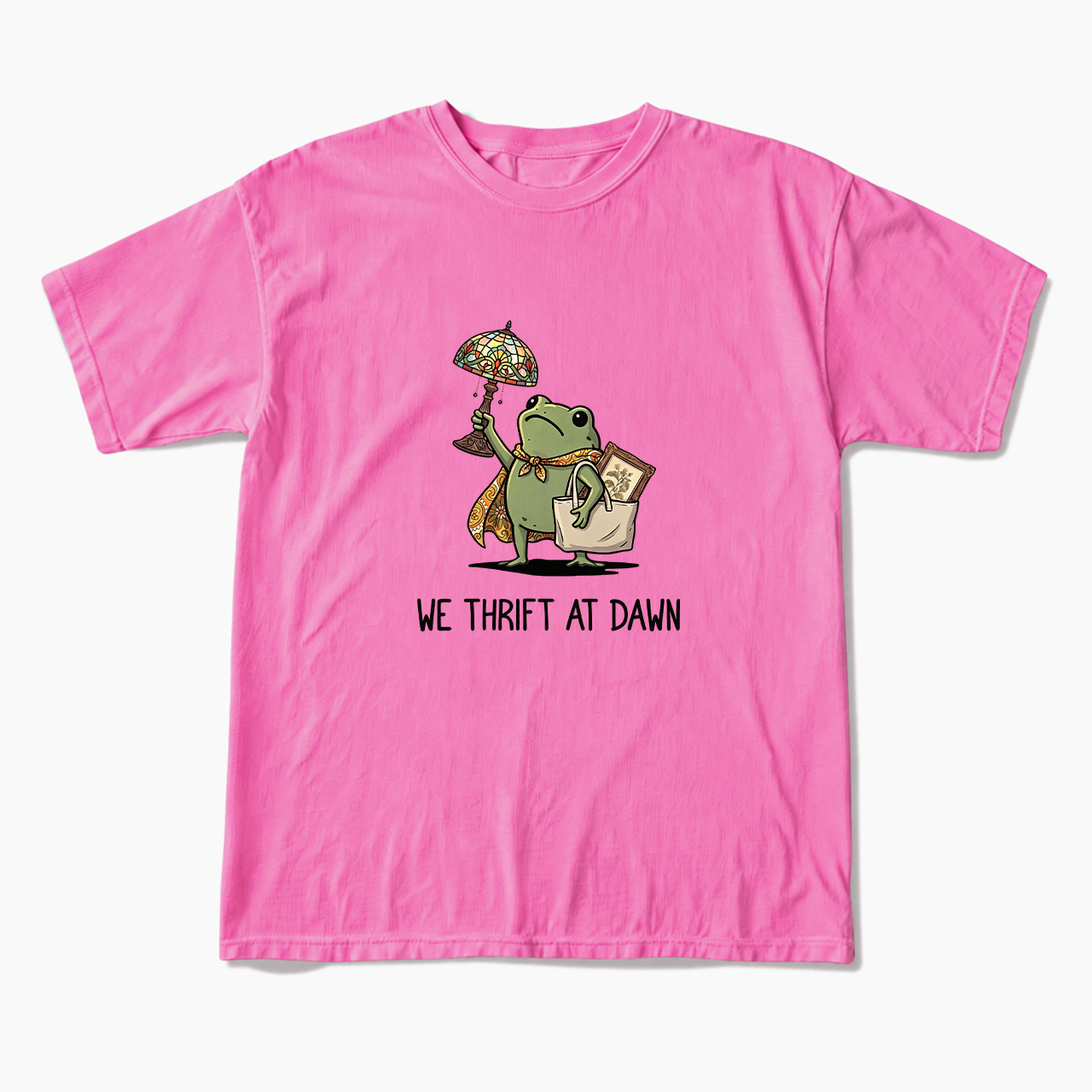 We Thrift At Dawn T Shirts