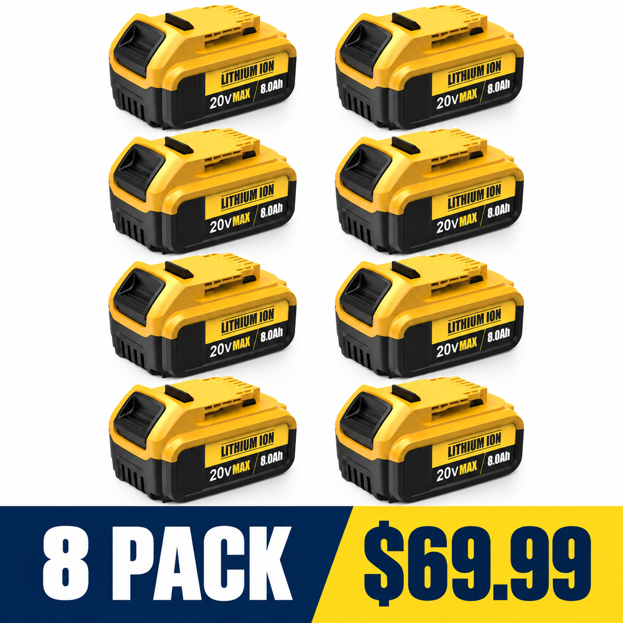 20V 8.0Ah Lithium-Ion Replacement Battery for Select DeWalt Tools - 8 Pack - $69.99
