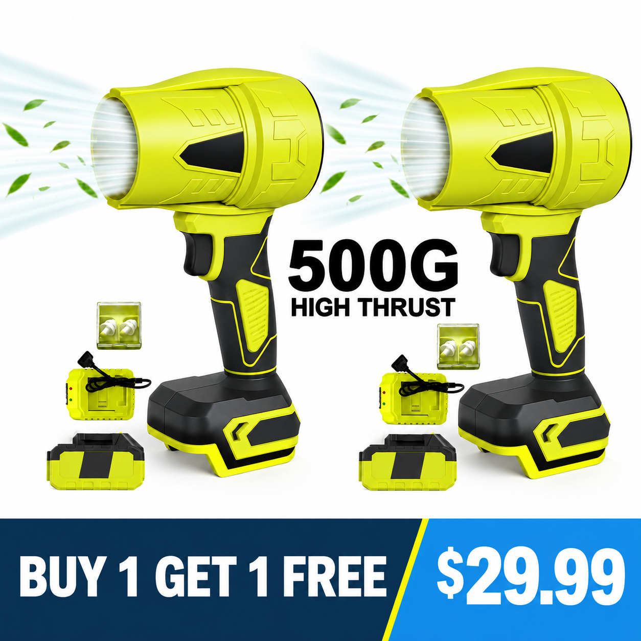500G Turbo Jet Blower — Buy 1 Get 1 Free — $29.99