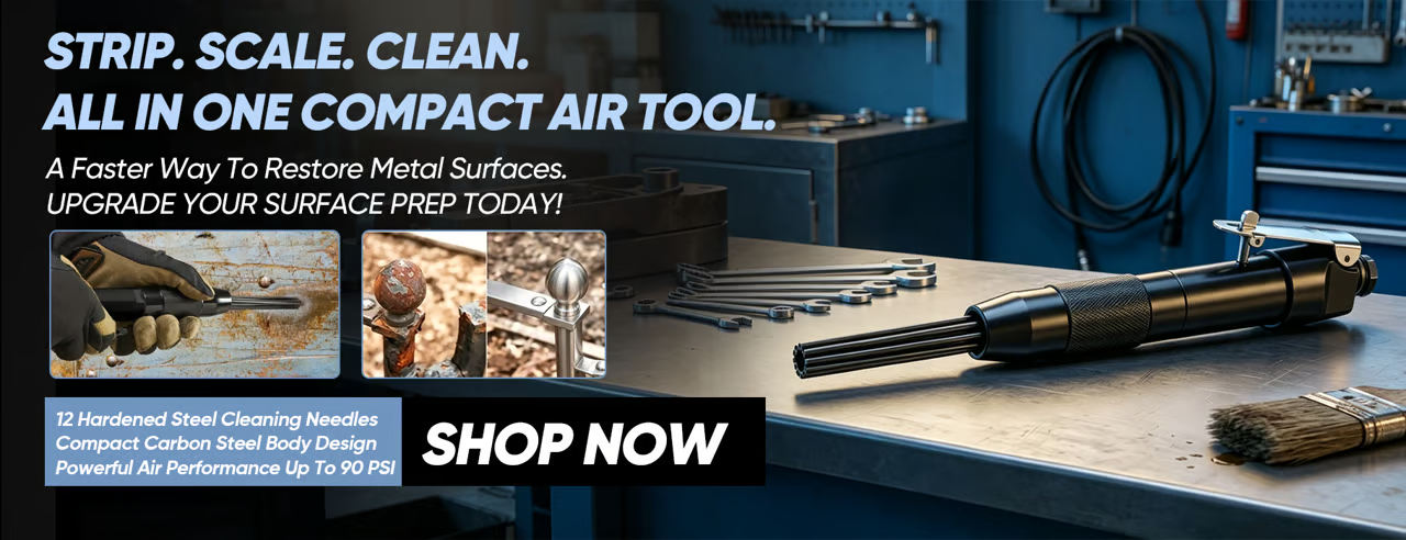 7 Reasons This Compact Pneumatic Needle Scaler Makes Rust, Paint, Scale, And Slag Removal Faster, Cleaner, And Easier