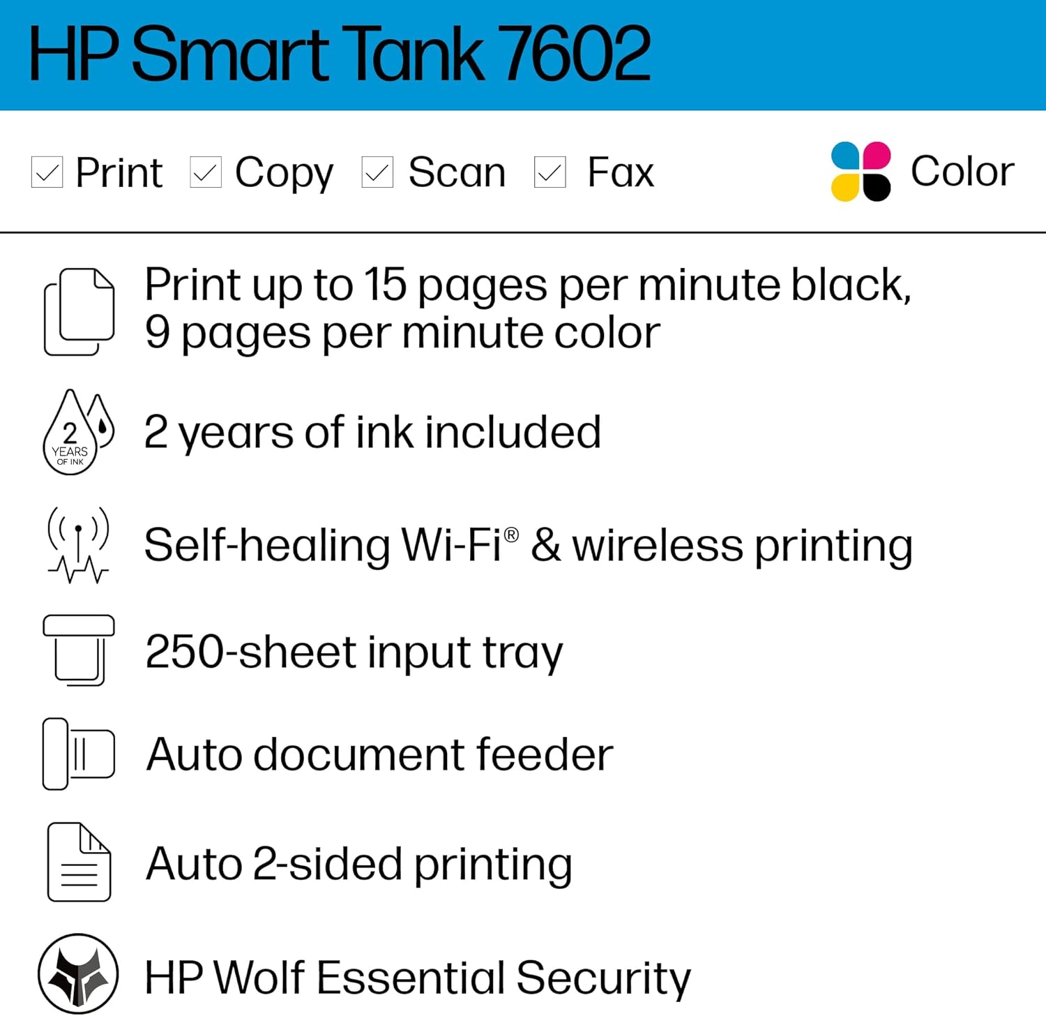 HP Smart Tank 7602 Wireless All-in-One Ink Tank Printer with 2 years of ink included,Print, scan, copy, fax, Best-for-home, Refillable ink tank (28B98A)